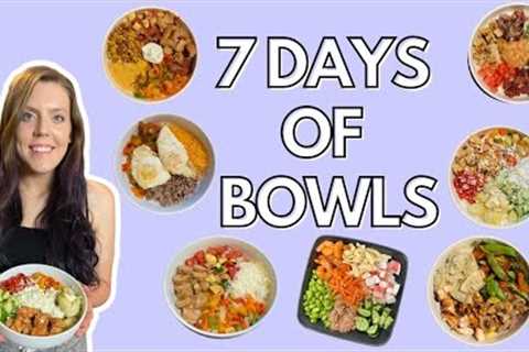 7 DAYS OF BOWLS! Healthy Meals I Eat to Lose Weight | WW Blue