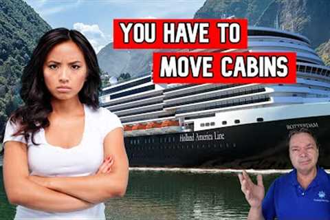 CRUISE LINE MAY MOVE YOUR CABIN EVEN IF YOU DON'T WANT TO   CRUISE NEWS