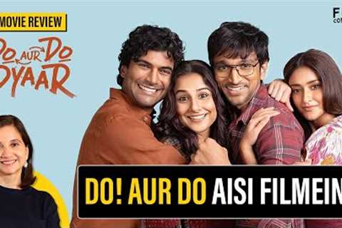 Do Aur Do Pyaar Movie Review by Anupama Chopra | Vidya Balan | Pratik Gandhi