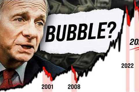 Are We Facing A Stock Market Bubble in 2024? (Ray Dalio Explains)