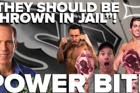 Carnivore Diet Pushers Should Be Thrown in JAIL! | Power Bite
