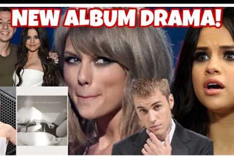 Taylor Swift SHADES Selena Gomez with Her EX BOYFRIEND In new SONG?!