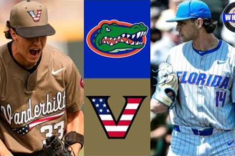 Florida vs #13 Vanderbilt Highlights (G3) | 2024 College Baseball Highlights
