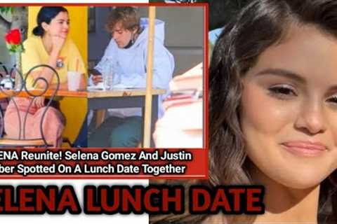 PERFECT REUNION! Selena Gomez And Justin Bieber Launch Outing, JELENA Still HANGOUT Together