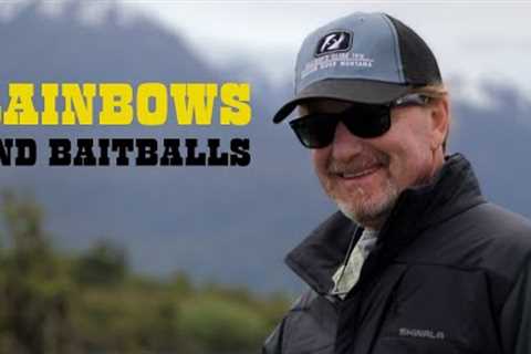 Rainbows &amp; Baitballs (THE FLY SHOW with Kelly Galloup Ep. 11)