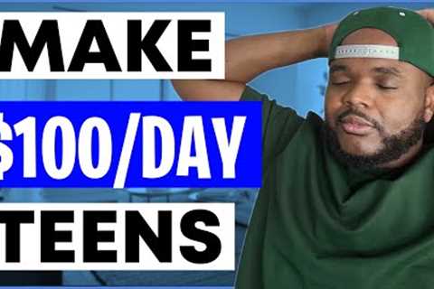 Laziest Way To Make Money Online For Teenagers In 2024 ($100/Day)