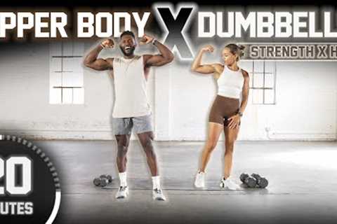 20 Minute Upper Body Strength X HIIT Workout [ Build Muscle &amp; Conditioning]