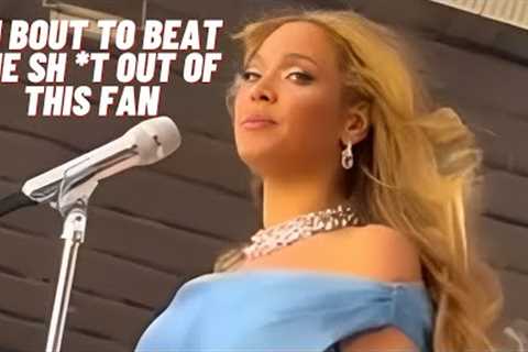 Funny!! Beyonce almost annoyed by fan during Renaissance Tour performance.