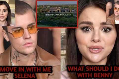Justin Bieber BEGS Selena Gomez To MOVE IN With Him In His NEW $16M MANSION Away From Hailey Bieber