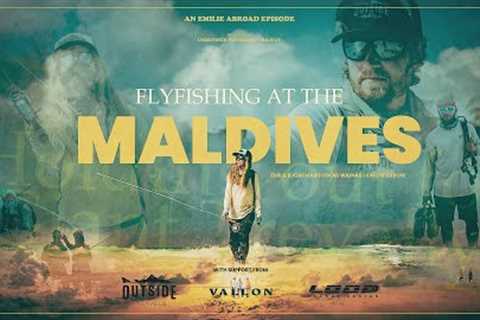 Flyfishing at the Maldives — a humbling story far from home