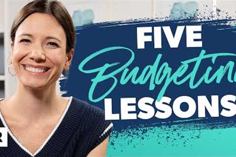 5 Lessons From 15 Years of Budgeting