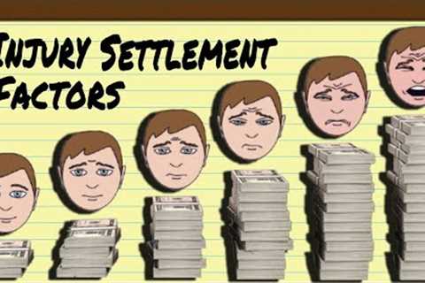 12 Factors That Impact Your Personal Injury Settlement in 2023 (Part 2)