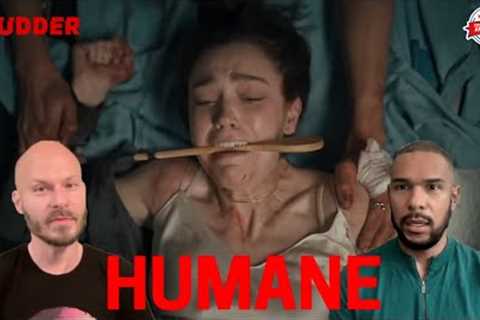 HUMANE Movie Review **SPOILER ALERT**