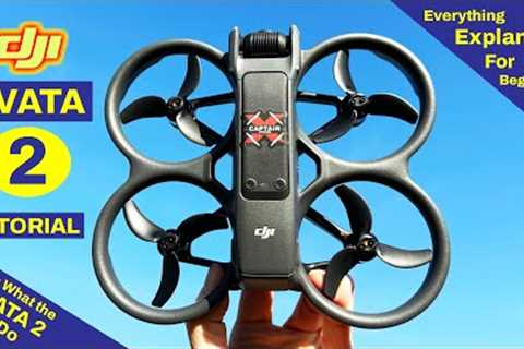 DJI Avata 2 - The BEST Tutorial for Beginners