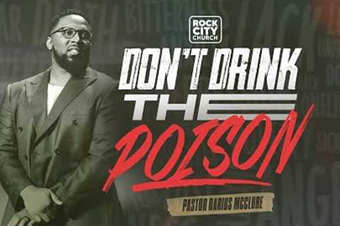 I Got Away / Poison  // Pastor Darius McClure