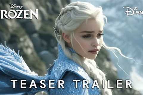Frozen Live Action Movie - Teaser Trailer | Emilia Clarke &amp; Disney (2025)