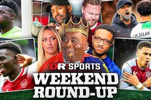 Arsenal KINGS Of London! City Sharks Chasing! Liverpool Klopp Tour ENDED! | Weekend Round-Up