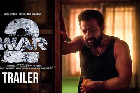 War 2 - Trailer | Hritik Roshan | NTR | John Abraham | Kiara Advani | YRF Spy Universe | Fan-Made
