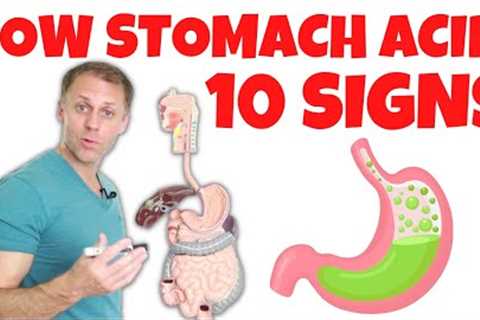 10 Signs of Low Stomach Acid
