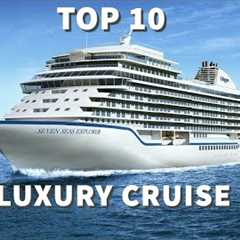 Top 10 BEST Luxury Cruise Lines in 2024