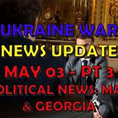 Ukraine War Update NEWS (20240503c): Geopolitical News, No Free Lunch & US Is Not World Police