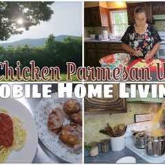 Cook with me in my ole 1975 Double Wide Kitchen.  Chicken Parmesan / Mobile Home Living