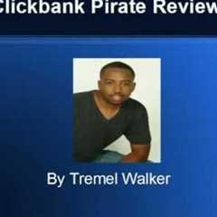 Clickbank Pirate Review- Clickbank Pirate Scam?