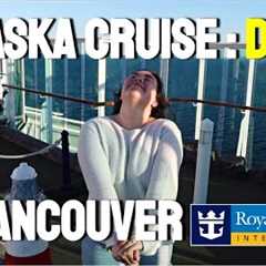 CRUISE from VANCOUVER | Alaska Cruise Day 1