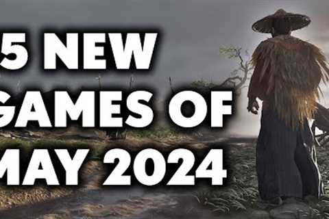 15 UPCOMING New Games of May 2024 You Need To Look Forward To