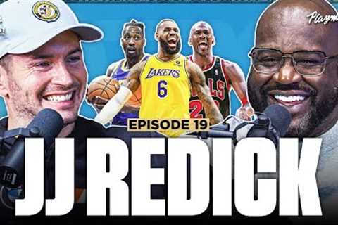JJ Redick Calls Out Shaq, Debates NBA Playoffs &amp; Shares Untold LeBron James Stories | Ep. #19