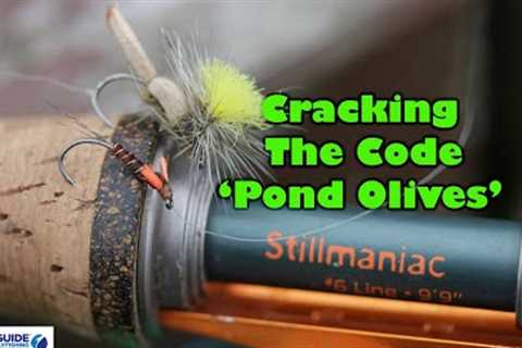 Fly Fishing Crack The Code 'Pond Olives'
