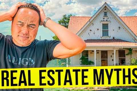 10 Real Estate Misconceptions As An Investor