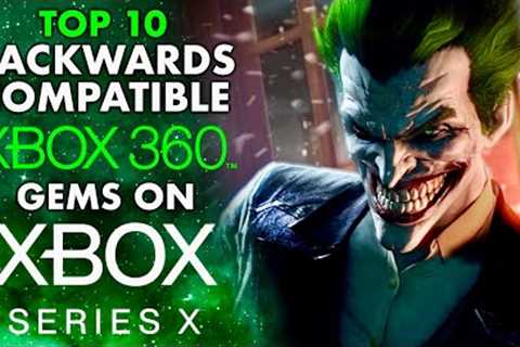 Top 10 Backwards Compatible Xbox 360 Gems on Xbox Series X