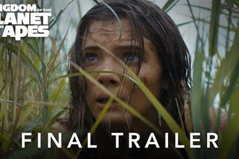 Kingdom of the Planet of the Apes | Final Trailer