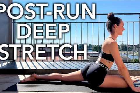 10 MIN DEEP STRETCH AFTER RUNNING