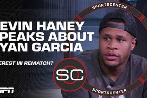Devin Haney reacts to Ryan Garcia’s positive drug test: This guy showed his character | SportsCenter