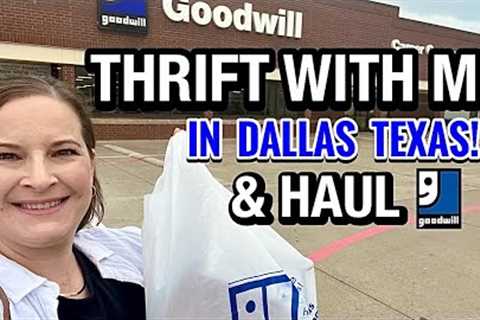 THRIFTING GOODWILL IN Dallas Texas! Home Decor THRIFT SHOPPING &amp; THRIFT HAUL!