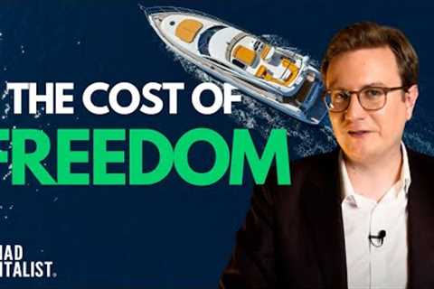 How Much Money Do You Need to Be Free?