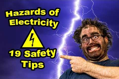 Electrical Safety for Beginners - Risk Management - 19 Electrical Safety Tips