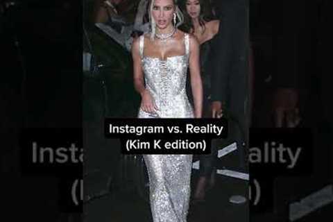 Instagram vs. Reality: Kim Kardashian Edition  #shorts