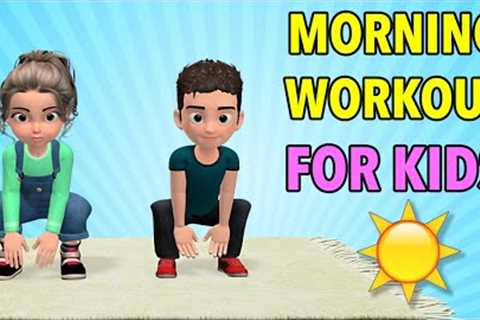 Morning Kids Workout: Wake Up Exercises