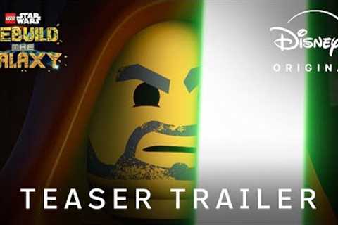 LEGO Star Wars: Rebuild the Galaxy | Teaser Trailer | Disney+