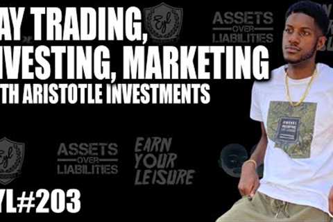Keys to Day Trading, Stock Investing, &amp; Marketing with Aristotle Investments