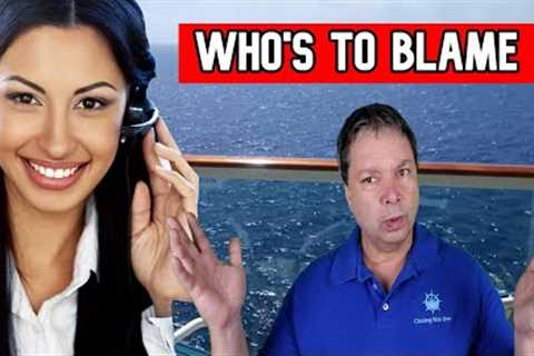 FAMILY OF 8 MISSES CRUISE, WHO'S AT FAULT, THE AGENT, THE AIRLINE, OR THE FAMILY - CRUISE NEWS
