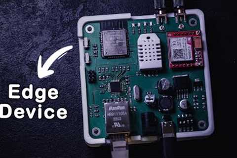 Your Next Level IoT Edge Device