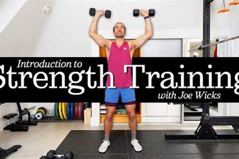 Strength Training for Beginners | Joe Wicks Workouts