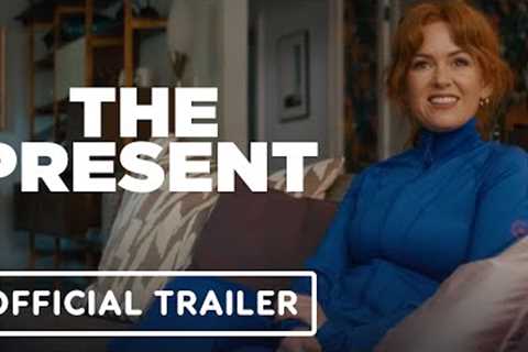 The Present - Official Trailer (2024) Isla Fisher, Greg Kinnear