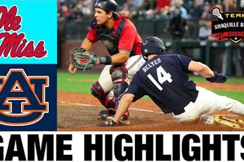 Auburn vs Ole Miss Highlights | NCAA Baseball Highlights | 2024 College Baseball