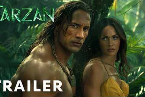 Tarzan (2025) - First Trailer | Dwayne Johnson, Megan Fox
