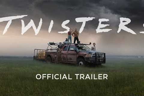 Twisters | Official Trailer 2